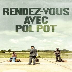 FR - Rendez-vous avec Pol Pot (2024)